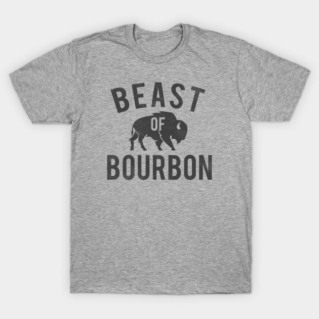 Beast of Bourbon T-Shirt by samcankc